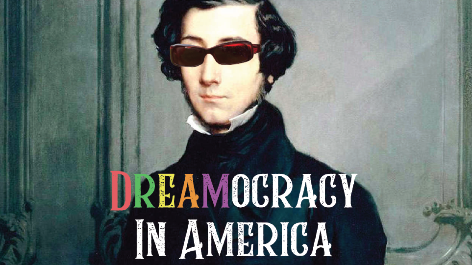Dreamocracy in America, 2019